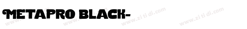 Metapro black字体转换